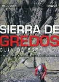 SIERRA DE GREDOS. GUIA DE ESCALADA | 9788498292848 | LORA DEL CERRO, RAÚL