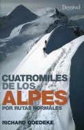 CUATROMILES DE LOS ALPES POR RUTAS NORMALES | 9788498293111 | GOEDEKE, RICHARD