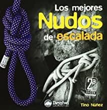 MEJORES NUDOS DE ESCALADA, LOS | 9788496192782 | NÚÑEZ, TINO
