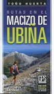 RUTAS EN EL MACIZO DE UBIÑA | 9788498292992 | HUERTA, TOÑO