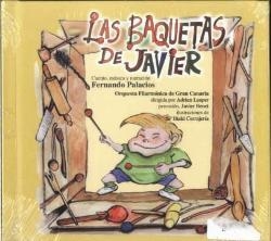 BAQUETAS DE JAVIER, LAS | 9788495423153 | PALACIOS, FERNANDO