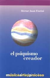PSIQUISMO CREADOR, EL | 9788495423542 | FIORINI