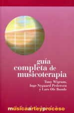 GUIA COMPLETA DE MUSICOTERAPIA | 9788495423641 | WIGRAM, TONY
