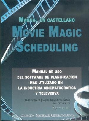 MOVIE MAGIC SCHEDULING | 9788493635206