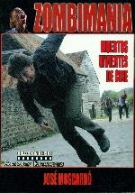 ZOMBIMANIA | 9788493635237 | MOSCARDÓ, JOSÉ