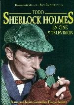 TODO SHERLOCK HOLMES EN CINE Y TELEVISION | 9788493635268 | GONZÁLEZ-FIERRO SANTOS, JOSÉ MANUEL