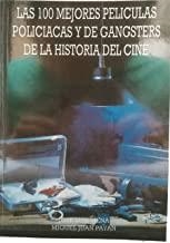 100 MEJORES PELICULAS POLICIACAS Y DE GANGSTERS... | 9788487754104 | MENA, JOSÉ LUIS