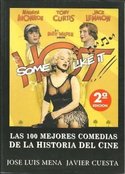 100 MEJORES COMEDIAS DE LA HISTORIA DEL CINE, LAS | 9788487754715 | MENA, JOSÉ LUIS