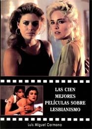 100 MEJORES PELICULAS SOBRE LESBIANISMO, LAS | 9788496613072 | CARMONA, LUIS MIGUEL