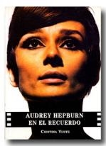 AUDREY HEPBURN. EN EL RECUERDO | 9788487754654 | YUSTE