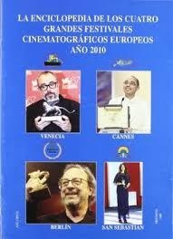 CUATRO GRANDES FESTIVALES CINEMAT. EUROPEOS | 9788487754852