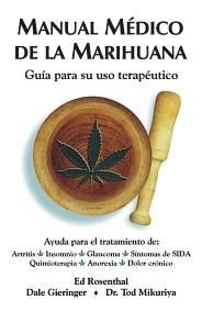 MANUAL MEDICO DE LA MARIHUANA | 9788492100156 | GIERINGER / MIKURINYA