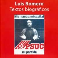 LUIS ROMERO. TEXTOS BIOGRAFICOS | 9788493731472