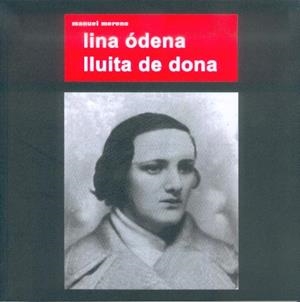 LINA ODENA. LLUITA DE DONA | 9788493534288 | MORENO
