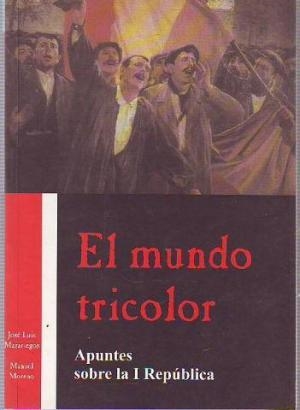 MUNDO TRICOLOR - I | 9788493131944 | MORENO / MAZARIEGOS