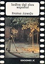 INDICE DEL CINE ESPAÑOL | 9788489564183 | FRUTOS ASENJO