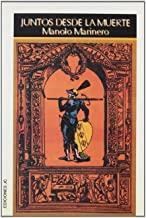 JUNTOS DESDE LA MUERTE | 9788485741847 | MARINERO, M.