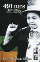 491 DIES. PRESONERA NUM. 1323/69 | 9788493870539 | MADIKIZELA-MANDELA, WINNIE