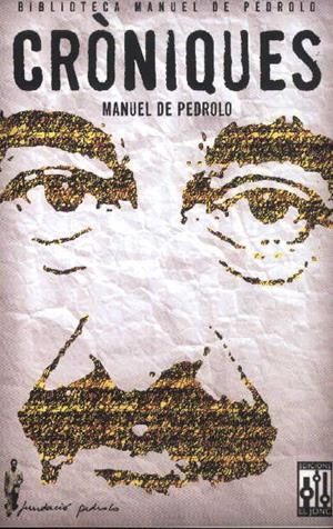 CRONIQUES. MANUEL PEDROLO | 9788493372132 | DE PEDROLO, MANUEL