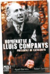 HOMENATGE A LLUIS COMPANYS | 9788493058746 | BARRERA / SURROCA