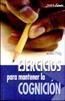 EJERCICIOS PARA MANTENER LA COGNICION - 1 | 9788483169407 | PUIG, ANNA