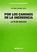 POR LOS CAMINOS DE LA INCREENCIA | 9788470439131 | JIMÉNEZ ORTIZ