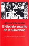 DISCRETO ENCANTO DE LA SUBVERSION, EL | 9788492422340 | VILLAMANDOS, ALBERTO