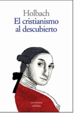 CRISTIANISMO AL DESCUBIERTO, EL | 9788492422029 | BARÓN DE HOLBACH