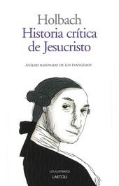 HISTORIA CRITICA DE JESUCRISTO | 9788492422661 | BARÓN DE HOLBACH