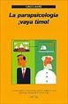PARAPSICOLOGIA ¡VAYA TIMO!, LA | 9788493566135 | ÁLVAREZ, CARLOS J.