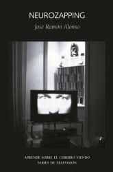 NEUROZAPPING | 9788492422739 | ALONSO, JOSÉ RAMÓN