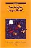 BRUJAS ¡VAYA TIMO!, LAS | 9788492422227 | BEAR, MANUEL