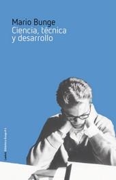 CIENCIA, TECNICA Y DESARROLLO | 9788492422647 | BUNGE, MARIO