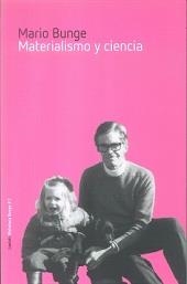 MATERIALISMO Y CIENCIA | 9788492422609 | BUNGE, MARIO