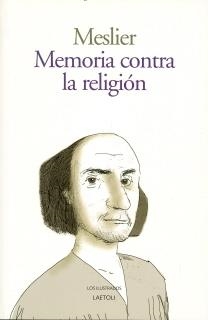 MEMORIA CONTRA LA RELIGION | 9788492422166 | MESLIER