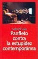 PANFLETO CONTRA LA ESTUPIDEZ CONTEMPORANEA | 9788493566142 | SALA