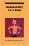 ACUPUNTURA ¡VAYA TIMO!, LA | 9788492422456 | SANZ, VÍCTOR-JAVIER