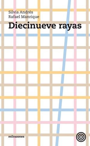 DIECINUEVE RAYAS | 9788493641238 | ANDRÉS, SILVIA / MANRIQUE RAFAEL