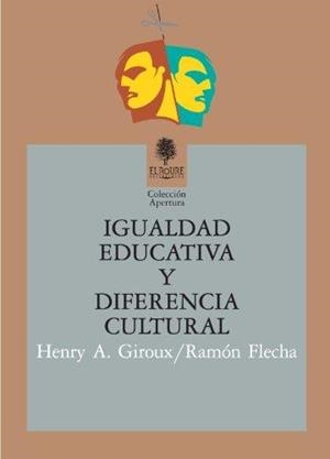 IGUALDAD EDUCATIVA / DIFERENCIA CULTURAL | 9788479760069 | GIROUX / FLECHA
