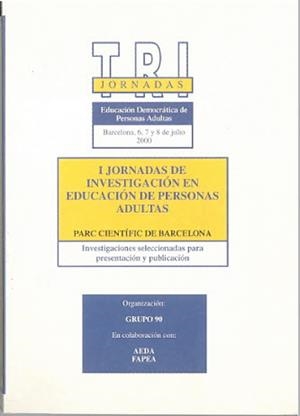 I JORNADAS INVESTIGACION EDUCACIÓN PERSONAS ADULTAS | 9788479762025
