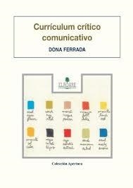CURRICULUM CRITICO COMUNICATIVO | 9788479760243 | FERRADA
