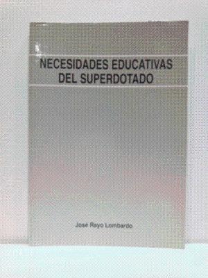 NECESIDADES EDUC.SUPERDOTADO | 9788485851867 | RAYO, J.