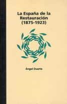 ESPAÑA DE LA RESTAURACION (1875-1923) | 9788492088621 | DUARTE