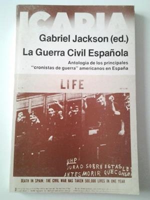 GUERRA CIVIL ESPAÑOLA, LA | 9788474260373 | JACKSON, G.