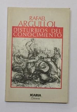 DISTURBIOS DEL CONOCIMIENTO | 9788474260588 | AGULLOL, R.