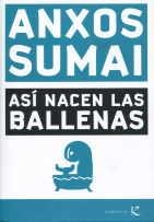 ASI NACEN LAS BALLENAS | 9788496957954 | SUMAI, ANXOS