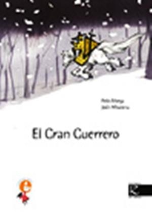 GRAN GUERRERO, EL | 9788496957183 | AÑORGA