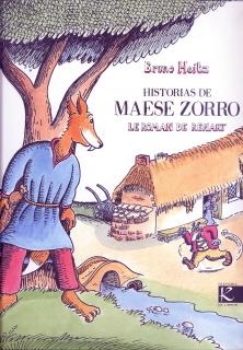 HISTORIAS DE MAESE ZORRO 1 | 9788496957824 | HEITZ, BRUNO