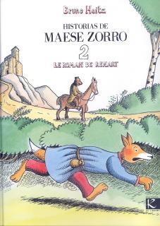 HISTORIAS DE MAESE ZORRO 2 | 9788415250197 | HEITZ, BRUNO