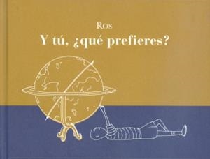 Y TU, ¿QUE PREFIERES? | 9788496957893 | FERNÁNDEZ ROS, ÁLVARO
